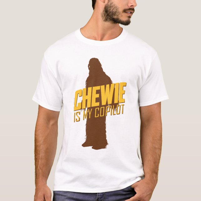 Chewie is My Copilot T-Shirt (Front)