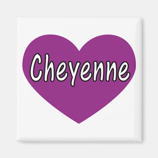 Cheyenne Magnet (Front)