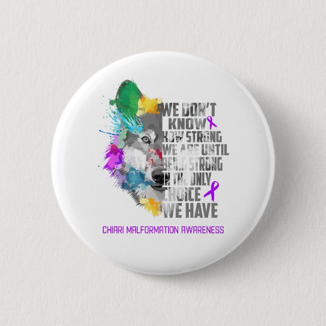 Chiari Malformation Awareness Ribbon Support Gifts 2 Inch Round Button (Front)