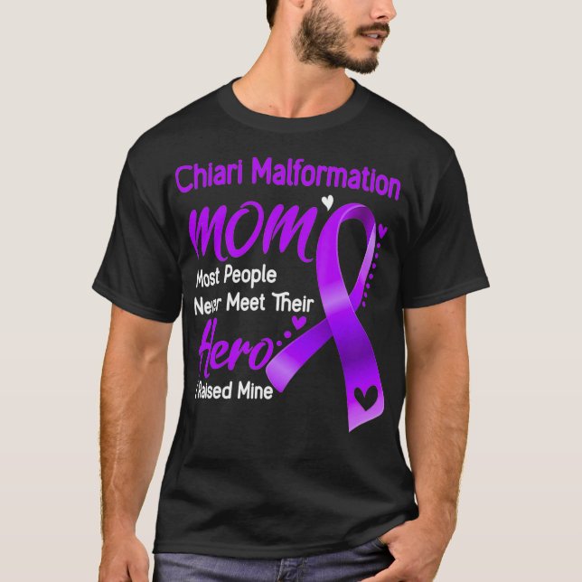 Chiari Malformation Mom I Raised Mine T-Shirt (Front)
