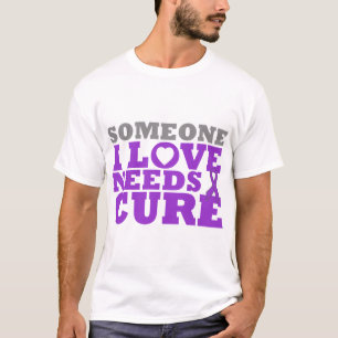Chiari Malformation Someone I Love Needs A Cure T-Shirt