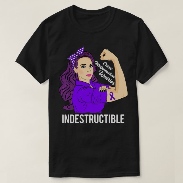 Chiari Malformation Warrior Indestructible Awarene T-Shirt (Design Front)