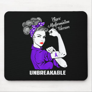 Chiari Malformation Warrior Unbreakable Shirt Awar Mouse Pad