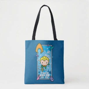 Chibi Aquaman - I'll Swim The Seven Seas Tote Bag