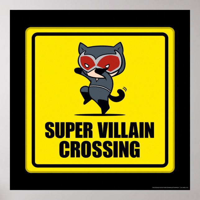 Chibi Catwoman Super Villain Crossing Sign (Front)
