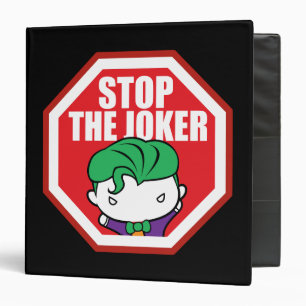 Chibi "Stop The Joker" Sign Binder