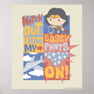 Chibi Wonder Woman I Have My Sassy Pants On! Poster