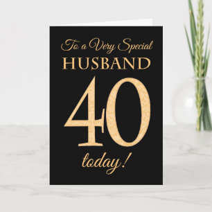 Chic 40th Gold-effect on Black, Husband Birthday Card