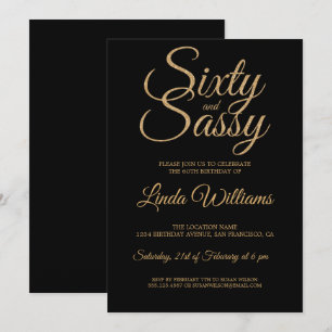 Chic 60 and Sassy Black Gold 60th Birthday Party Invitation