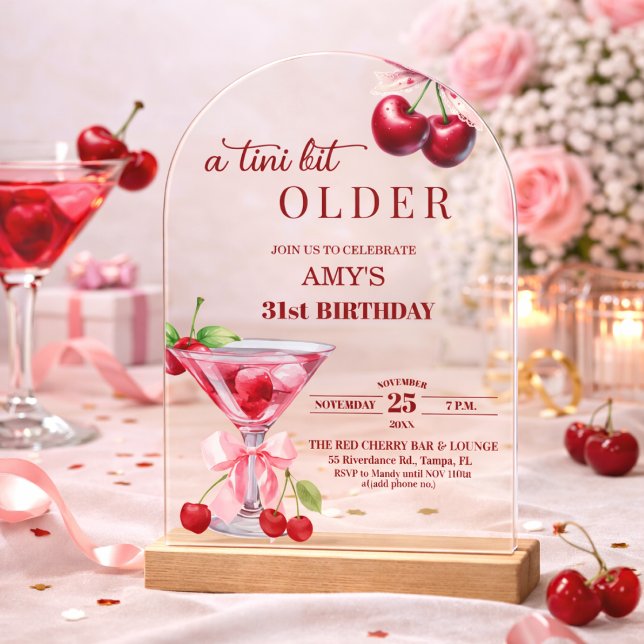 Chic A Tini Bit Older Cherry Martini 31st Birthday Acrylic Invitations (Creator Uploaded)