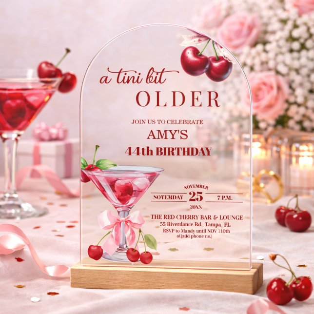 Chic A Tini Bit Older Cherry Martini 44th Birthday Acrylic Invitations (Creator Uploaded)