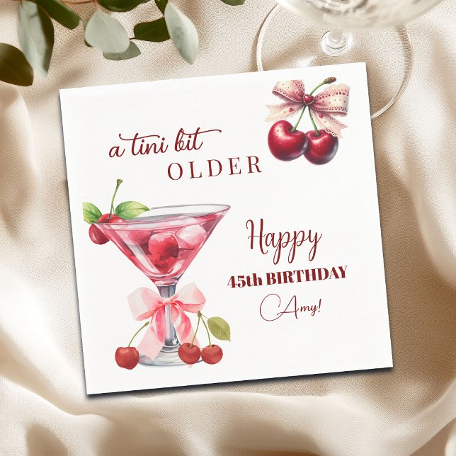 Chic A Tini Bit Older Cherry Martini 45th Birthday Napkin (Creator Uploaded)