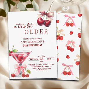 Chic A Tini Bit Older Cherry Martini 61st Birthday Invitation