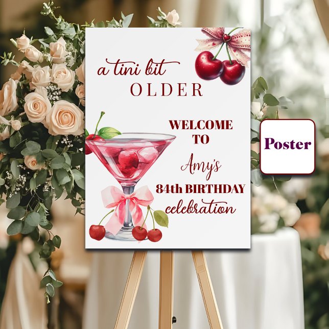 Chic A Tini Bit Older Cherry Martini 84th Birthday Poster (Creator Uploaded)