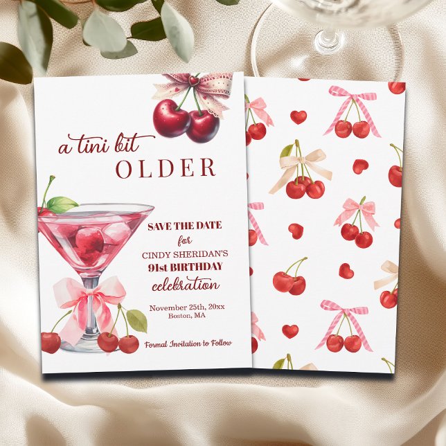 Chic A Tini Bit Older Cherry Martini 91st Birthday Save The Date (Creator Uploaded)