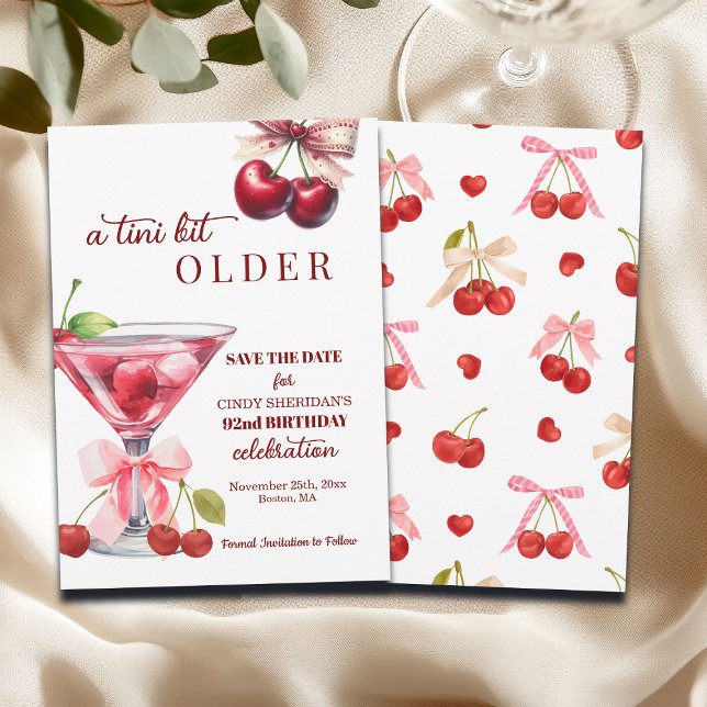 Chic A Tini Bit Older Cherry Martini 92nd Birthday Save The Date (Creator Uploaded)