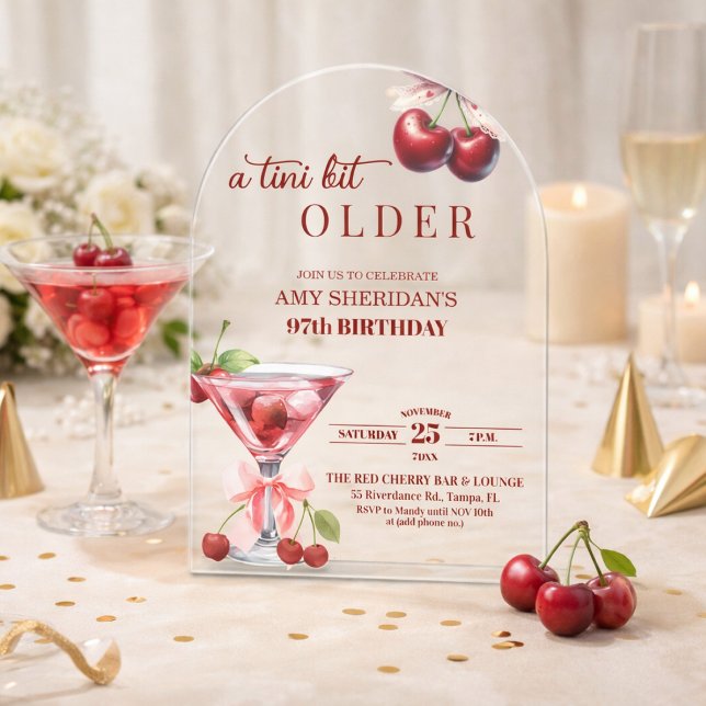 Chic A Tini Bit Older Cherry Martini 97th Birthday Acrylic Invitations (Creator Uploaded)