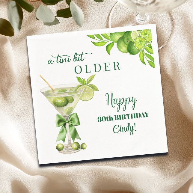Chic A Tini Bit Older Lime Martini 80th Birthday Napkin (Creator Uploaded)