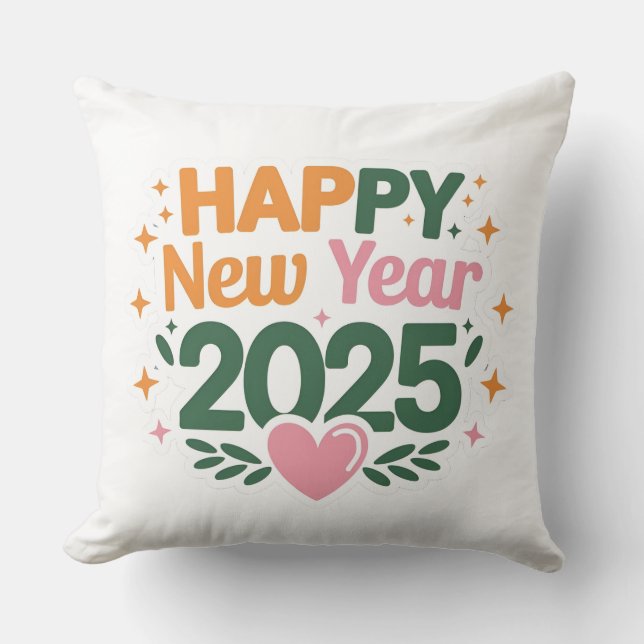Chic and Comfy: New year 2025 with love Pillow (Front)