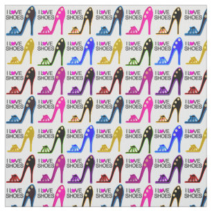 CHIC AND UNIQUE I LOVE SHOES AND HIGH HEELS FABRIC