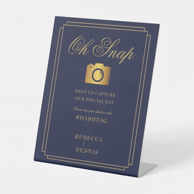 Chic Art Deco Navy Blue And Gold Wedding Oh Snap Pedestal Sign (Front)