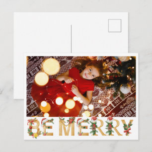 Chic Be Merry Christmas Gold Letters Family Photo Holiday Postcard