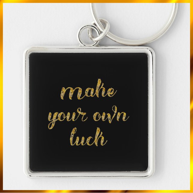 Chic Black and Gold Luck Quote Keychain (Creator Uploaded)