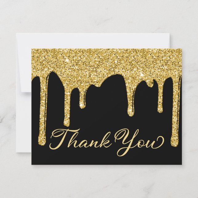Chic Black Gold Glitter Drips Party Thank You Card (Front)