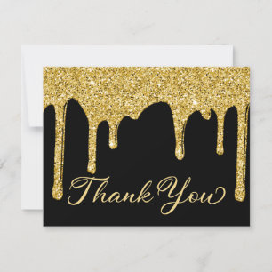 Chic Black Gold Glitter Drips Party Thank You Card