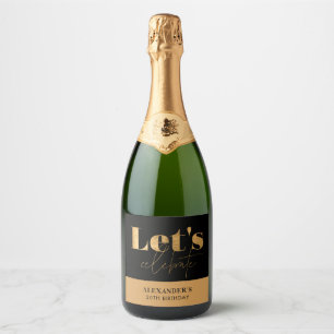 Chic Black Gold Let's celebrate Birthday Sparkling Wine Label