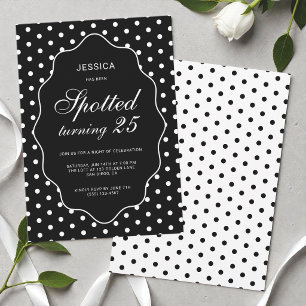 Chic Black Polka Dot Spotted 25th Birthday Party Invitation