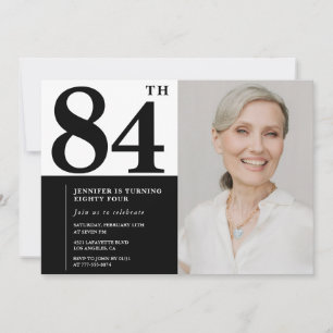 Chic Black White Photo 84th Birthday Invitation