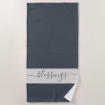 Chic Blessings Dark Blue and Cream Beach Towel<br><div class="desc">Chic dark blue holiday gift beach towel with the text blessings in elegant script on a cream background. Exclusively designed for you by Happy Dolphin Studio.</div>