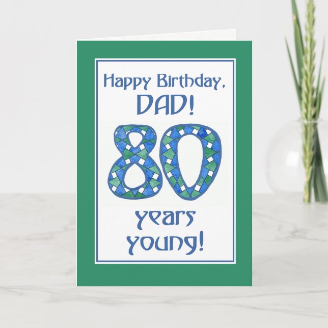 Chic Blue, Green, White 80th Birthday for Dad Card (Front)