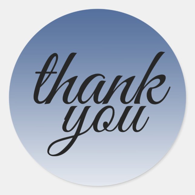 Chic classic blue ombre thank you classic round sticker (Front)