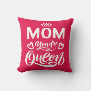 Chic Design Typography Mom You Are The Queen Throw Pillow