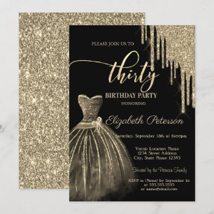 Chic Dress,Gold Glitter Drips 30th Birthday  Invitation