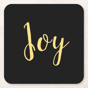 Chic Elegant Formal Black Yellow Gold "Joy" Script Square Paper Coaster
