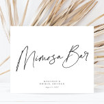 Chic Elegant Minimal Bridal Shower Mimosa Bar Sign<br><div class="desc">This chic and minimalist bridal shower mimosa bar sign features a classic white background paired with simple yet elegant dark grey typography and calligraphy. Simply edit the template with your info and choose any options. All colours in this template are customizable, even the script. From modern to traditional, this design...</div>