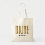 Chic Faux Gold Bride Wedding Bachelorette Tote Bag<br><div class="desc">Elegant,  chic,  and modern faux print gold outline,  Bride keepsake tote bag. This classic and sophisticated design is perfect for the classy,  trendy,  and stylish Bride. Wear this to your bachelorette party or any pre-wedding event. All photo print design.</div>