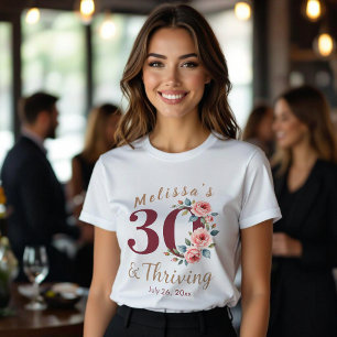 chic floral 30th birthday party T-Shirt