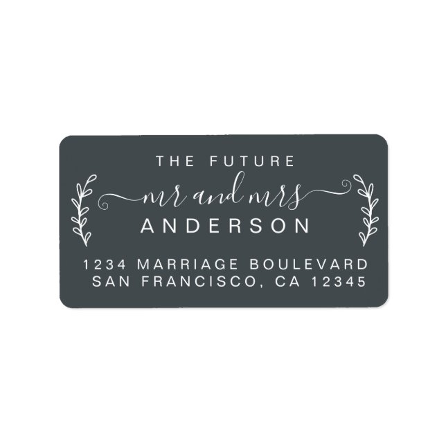Chic Foliage Future Mr Mrs Wedding Return Address  Label (Front)