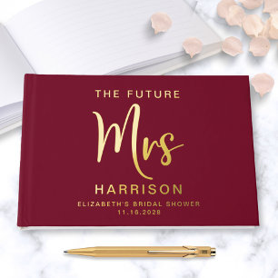 Chic Future Mrs Gold Foil Burgundy Bridal Shower Guest Book
