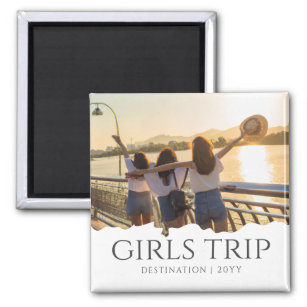 Chic Girls Trip   Girls weekend Custom Photo Magnet