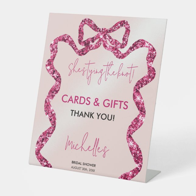 Chic Glitter Pink Bow She's Tying The Knot Pedestal Sign (Front)