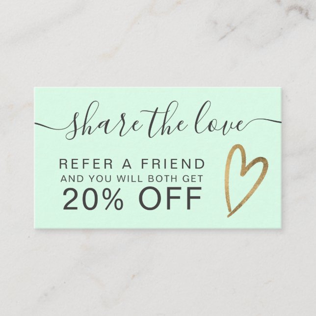 Chic gold heart script mint green share the love referral card (Front)