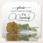 Chic Gold Ochre Rose Don't Take My Drink Wedding Paper Coaster<br><div class="desc">This wedding coaster is elegant, stylish, and fun! It features a photo of a single long-stemmed gold ochre or mustard yellow coloured rose lying on its side mirrored in a pool of water. The text reads "Please don't take my drink, I'm dancing" written in modern script lettering. There is space...</div>