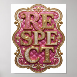 Chic Gold RESPECT Bold Design Poster