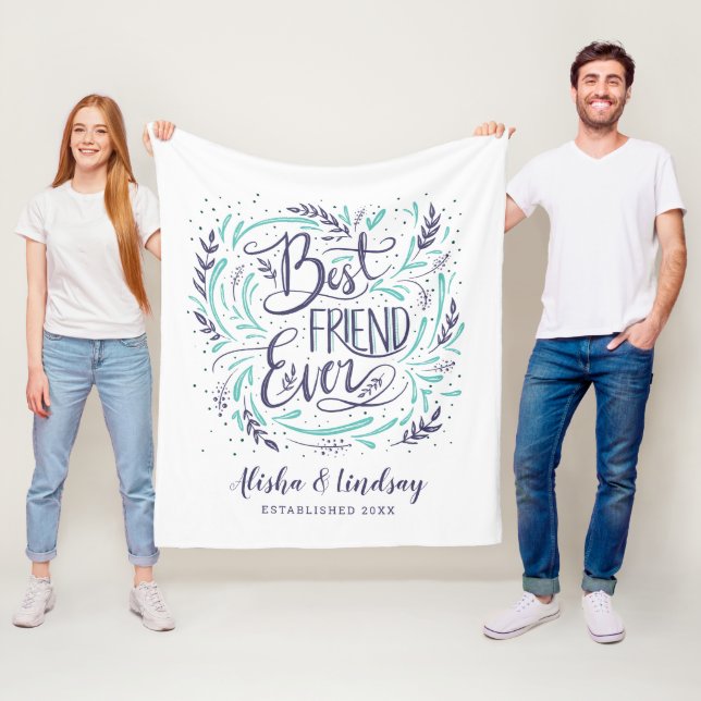 Chic Hand Lettered Best Friend Ever Personalized Fleece Blanket (In Situ)
