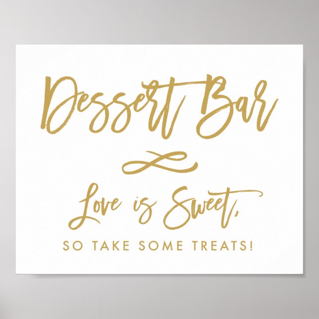 Chic Hand Lettered Gold Dessert Bar Poster (Front)